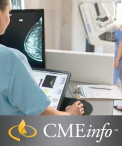 Comprehensive Review of Breast Imaging – World Class CME and Oakstone Clinical Update 2018 (CME Videos)