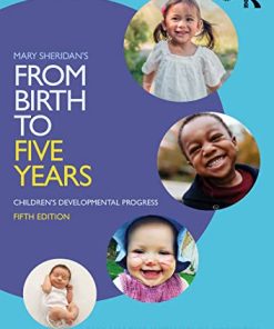 Mary Sheridan’s From Birth to Five Years: Children’s Developmental Progress, 5th Edition (PDF)