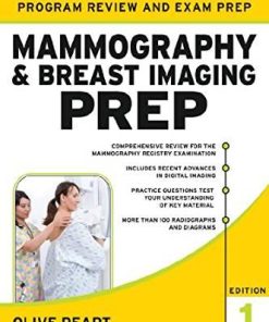 Mammography and Breast Imaging PREP: Program Review and Exam Prep 1st Edition