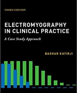 Electromyography in Clinical Practice 3rd Edition