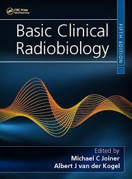 Basic Clinical Radiobiology 5th Edition