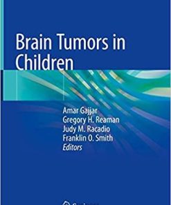 Brain Tumors in Children 1st ed. 2018 Edition