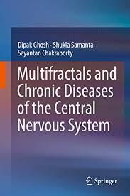 Multifractals and Chronic Diseases of the Central Nervous System 1st ed. 2019 Edition