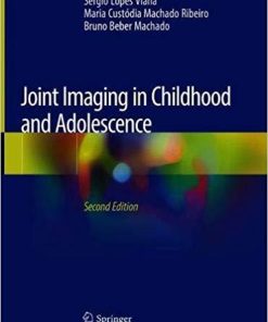 Joint Imaging in Childhood and Adolescence 2nd ed. 2019 Edition