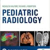 Pediatric Radiology: The Requisites (Requisites in Radiology) 4th Edition