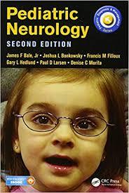 Pediatric Neurology (Pediatric Diagnosis and Management) 2nd Edition