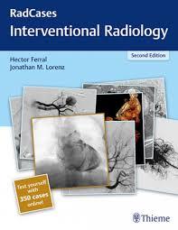 Radcases Interventional Radiology (Radcases Plus Q&A) 2nd Edition