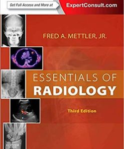 Essentials of Radiology (Mettler, Essentials of Radiology) 3rd Edition