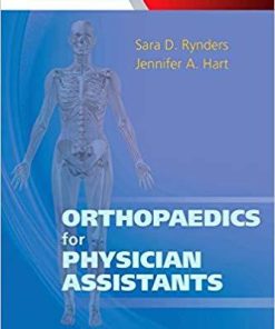 Orthopaedics for Physician Assistants: Expert Consult – Online and Print 1st Edition