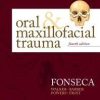 Oral and Maxillofacial Trauma 4th Edition