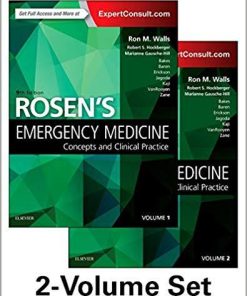 Rosen’s Emergency Medicine: Concepts and Clinical Practice: Volume – 1&2, 9e 9th Edition