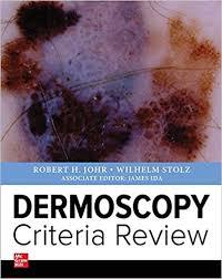 Dermoscopy Criteria Review 1st Edition