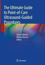 The Ultimate Guide to Point-of-Care Ultrasound-Guided Procedures 1st ed. 2020 Edition