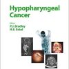 Hypopharyngeal Cancer (Advances in Oto-Rhino-Laryngology, Vol. 83) 1st Edition