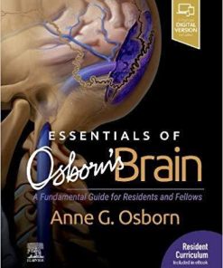 Essentials of Osborn’s Brain: A Fundamental Guide for Residents and Fellows (Inglés) 1st Edición original Pdf