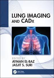 Lung Imaging and CADx 1st Edition