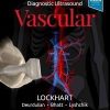 Diagnostic Ultrasound: Vascular 1st Edition