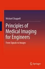 Principles of Medical Imaging for Engineers: From Signals to Images