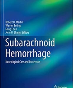 Subarachnoid Hemorrhage: Neurological Care and Protection (Acta Neurochirurgica Supplement) 1st ed. 2020 Edition