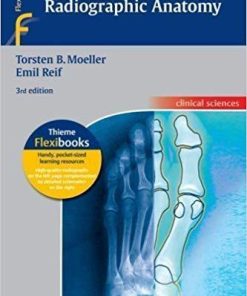 Pocket Atlas of Radiographic Anatomy (Flexibooks) 3rd edition Edition