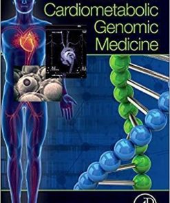 Translational Cardiometabolic Genomic Medicine 1st Edition