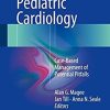 Practical Pediatric Cardiology: Case-Based Management of Potential Pitfalls 1st ed. 2016 Edition