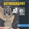 Specialty Imaging: Arthrography (Inglés) 2nd Edición