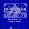 The Core Curriculum: Cardiopulmonary Imaging (The Core Curriculum Series) 1st