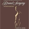 Bostwick’s Plastic and Reconstructive Breast Surgery 4th