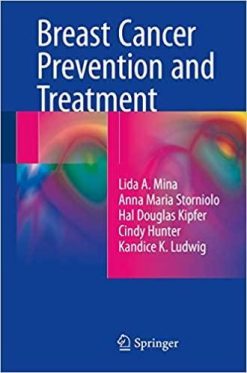 1590971512 745649424 breast cancer prevention and treatment 1st ed 2016 edition