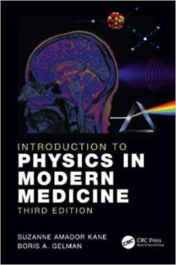 1590997997 936614713 introduction to physics in modern medicine 3rd edition