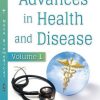 Advances in Health and Disease. Volume 1