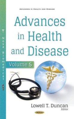 1592468514 1981693326 advances in health and disease volume 5