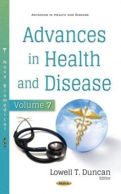 1592468630 1873861041 advances in health and disease volume 7