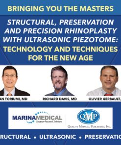 Structural, Preservation and Precision Rhinoplasty with Ultrasonic Piezotome – Cadaver Course Videos (CME VIDEOS)