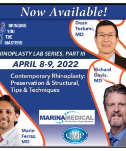 BYTM – Rhinoplasty Part III: Preservation & Structural, Tips & Techniques – Live Stream 2022 (CME VIDEOS)