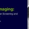 2020 Lung Imaging Highlighting Lung Cancer Screening and Interstitial Lung Disease (CME VIDEOS)