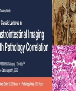 2020 Classic Lectures in Gastrointestinal Imaging With Pathology Correlation (CME VIDEOS)