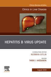 Hepatitis B Virus, An Issue of Clinics in Liver Disease (PDF)