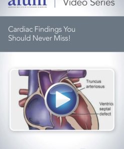 AIUM Cardiac Findings You Should Never Miss! (CME VIDEOS)