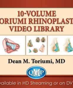 QMP 10-Volume Toriumi Rhinoplasty Video Library (CME VIDEOS)