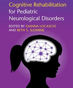 Cognitive Rehabilitation for Pediatric Neurological Disorders (PDF)