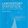 Laboratory Statistics, Second Edition: Methods in Chemistry and Health Sciences (EPUB)