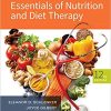 Williams’ Essentials of Nutrition and Diet Therapy, 12th Edition