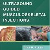 Ultrasound Guided Musculoskeletal Injections, 1e (PDF)