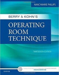 Berry & Kohn’s Operating Room Technique, 13th Edition