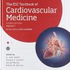 The ESC Textbook of Cardiovascular Medicine (The European Society of Cardiology Series) Volume 1 & 2, 3rd Edition (PDF)