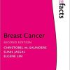 Breast Cancer: The Facts, 2nd Edition