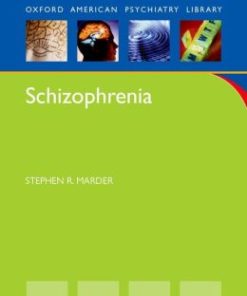 Oxford American Psychiatry Library Series: Schizophrenia