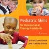 Pediatric Skills for Occupational Therapy Assistants, 4th Edition